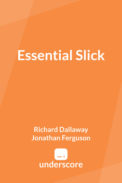 Essential Slick